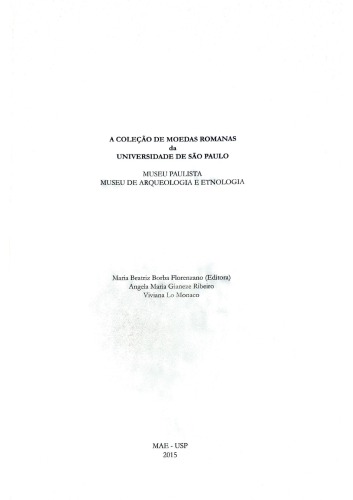 ﻿مجموعه سکه های رومی دانشگاه سائوپائولو - موزه پائولیستا، موزه باستان شناسی و قوم شناسی