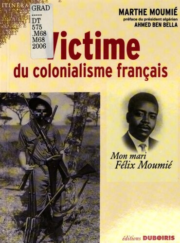 ﻿قربانی استعمار فرانسه: شوهرم فلیکس مومیه