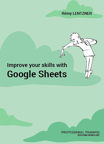 ﻿مهارت های خود را با Google Sheets بهبود بخشید