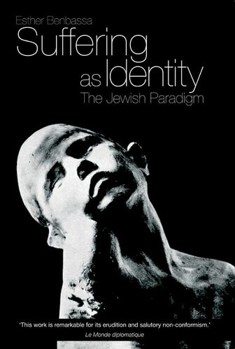 ﻿رنج به عنوان هویت: پارادایم یهودی