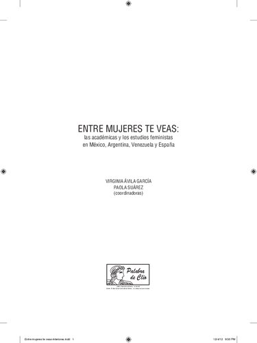﻿در میان زنان خود را می بینید: دانشگاهیان و مطالعات فمینیستی در مکزیک، آرژانتین، ونزوئلا و اسپانیا