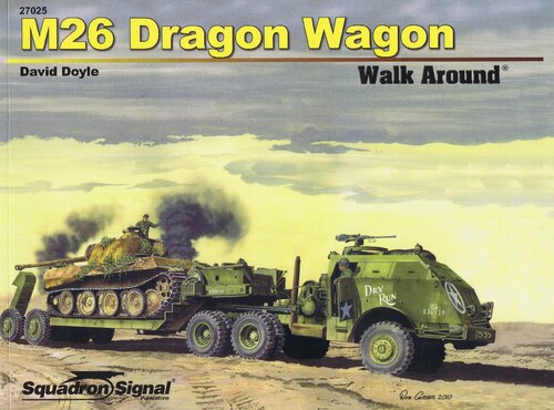﻿M26 Dragon Wagon Walk Around