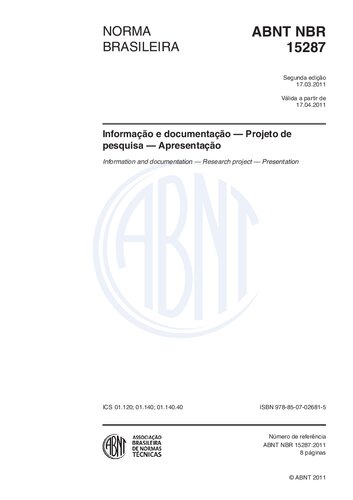 ﻿[ABNT NBR 15287:2011] اطلاعات و اسناد - پروژه تحقیقاتی - ارائه
