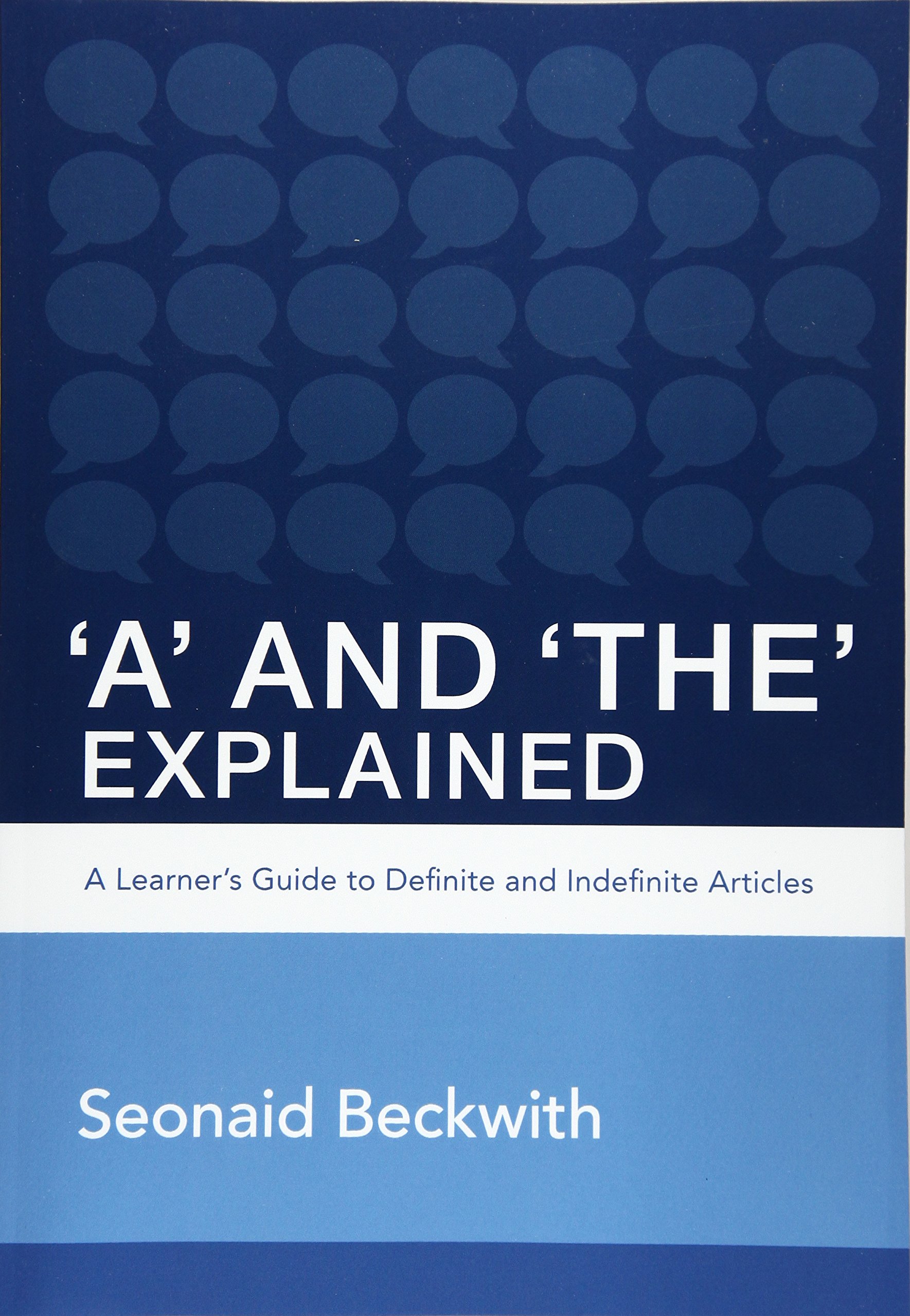 ﻿توضیح «A» و «The»: راهنمای یک زبان آموز برای حرف های معین و نامعین