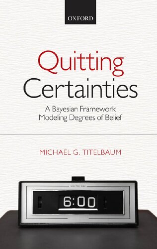 ﻿ترک یقین: یک چارچوب بیزی مدلسازی درجه های اعتقاد