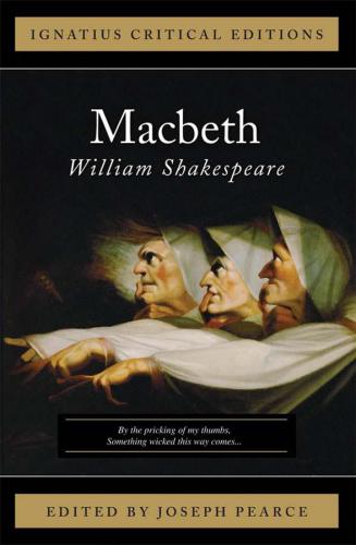 ﻿Macbeth: Ignatius Critical Editions