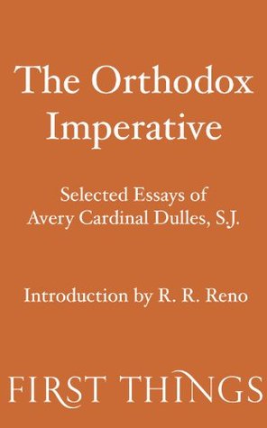 ﻿امر ارتدکس: مقالات برگزیده ایوری کاردینال دالس، اس.جی.