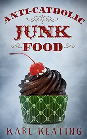 ﻿غذاهای ناسالم ضد کاتولیک