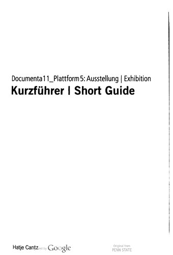 ﻿Documenta 11 Platform5_ Exhibition Short Guide = Exhibition Short Guide