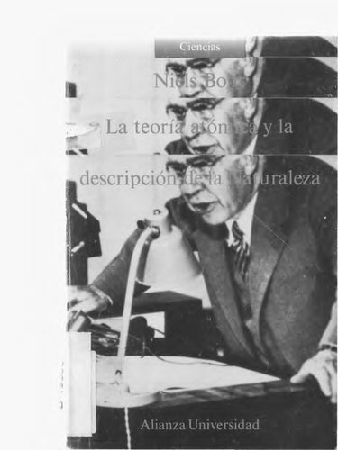 ﻿نظریه اتمی و توصیف طبیعت: چهار مقاله با مقدمه