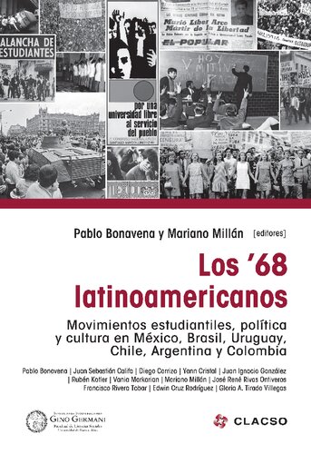 ﻿Los 68 Latinoamericanos: movimientos estudiantiles، política y cultura en México، برزیل، اروگوئه، شیلی، آرژانتین و کلمبیا