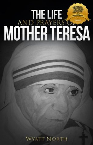 ﻿زندگی و دعاهای مادر ترزا