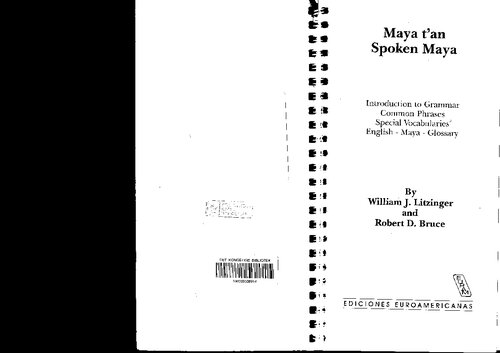 ﻿مایا تان. مایا صحبت کرد. مقدمه ای بر گرامر، عبارات رایج، واژگان خاص، انگلیسی - مایا - واژه نامه