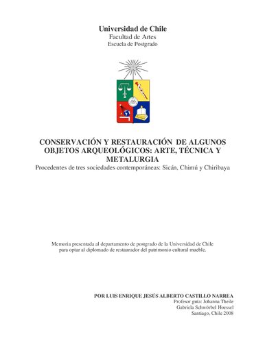 ﻿حفاظت و مرمت برخی از اشیاء باستان شناسی: هنر، تکنیک و متالورژی. از سه جامعه معاصر: سیکان، چیمو و چیریبایا