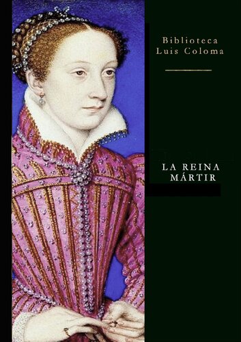 ﻿ملکه شهید: یادداشت های تاریخی از قرن شانزدهم