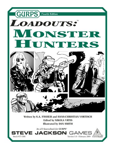 ﻿GURPS ویرایش چهارم. Loadouts: Monster Hunters