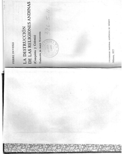 ﻿نابودی ادیان آند (فتح و مستعمره)