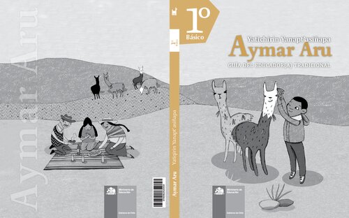 ﻿یاتیچیرین یاناپتʼاسینیاپا آیمار آرو. راهنمای مربیان سنتی. 1 پایه