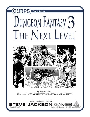 ﻿GURPS ویرایش چهارم. Dungeon Fantasy 3: The Next Level