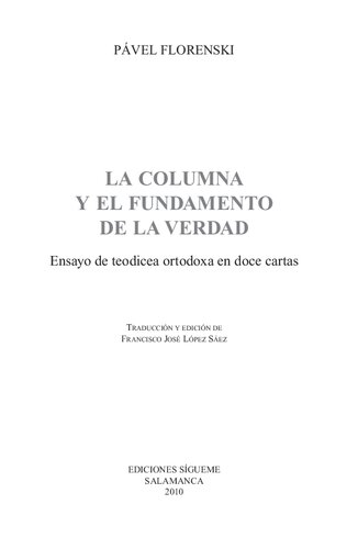 ﻿ستون و اساس حقیقت: مقاله تئودیسه ارتدکس در دوازده نامه