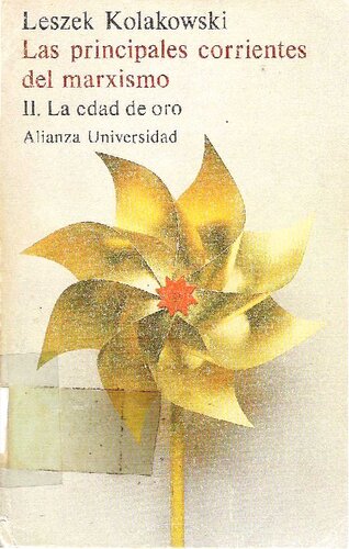 ﻿جریان های اصلی مارکسیسم. عصر طلایی