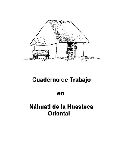 ﻿کتاب کار در Nahuatl of the Eastern Huasteca
