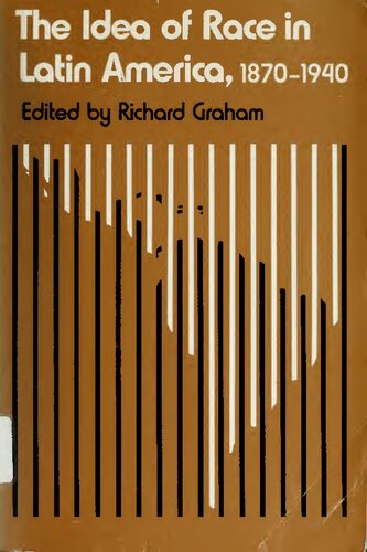 ﻿ایده نژاد در آمریکای لاتین: 1870-1940