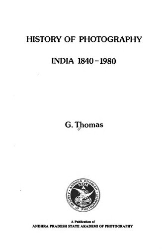 ﻿تاریخ عکاسی، هند، 1840-1980