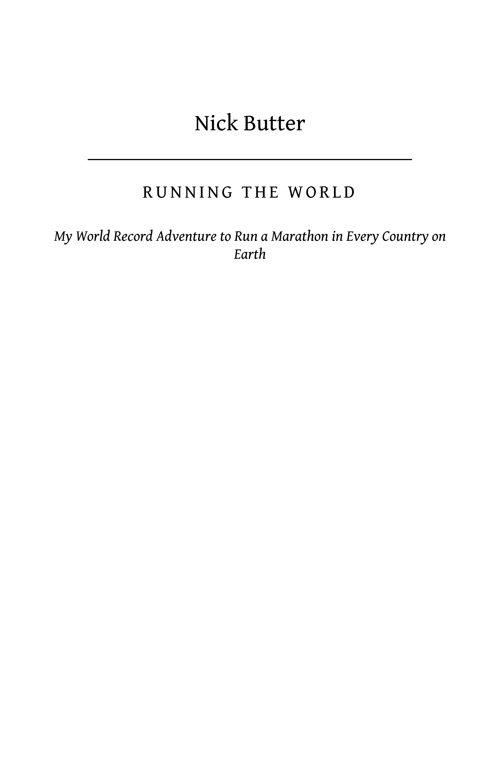 ﻿دویدن جهان: ماجراجویی شکستن رکورد جهانی من برای دویدن ماراتن در هر کشور روی زمین