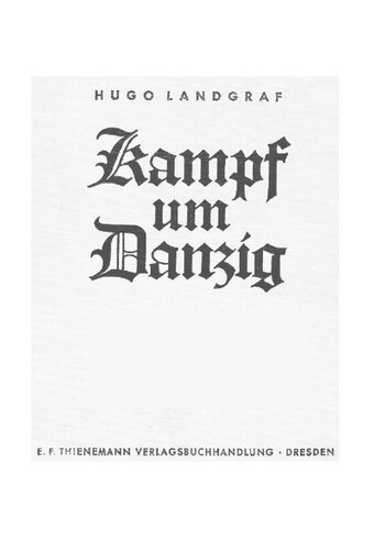 ﻿نبرد برای دانزیگ - با میکروفون و کلاه ایمنی فولادی در جلوی دانزیگ