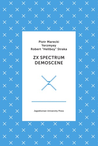 ﻿ZX Spectrum Demoscene