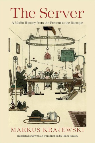 ﻿سرور: تاریخچه رسانه از زمان حال تا باروک