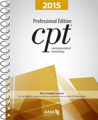 ﻿CPT 2015 Professional Edition: Current Procedural Terminology