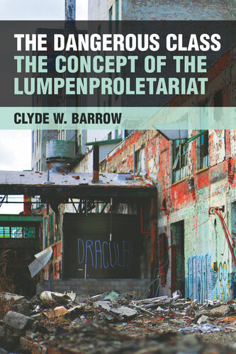 ﻿طبقه خطرناک: مفهوم لومپن پرولتاریا