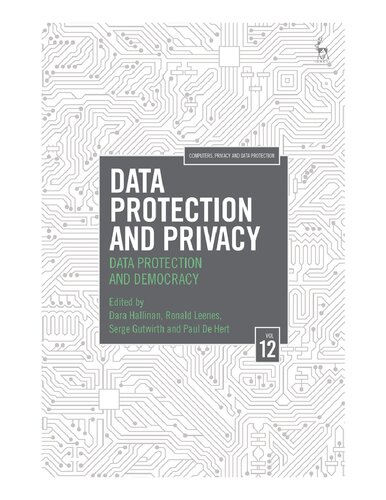 ﻿حفاظت از داده ها و حریم خصوصی: محافظت از داده ها و دموکراسی