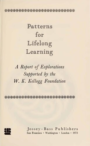 ﻿الگوهای یادگیری مادام العمر: گزارشی از اکتشافات پشتیبانی شده توسط بنیاد W. K. Kellogg