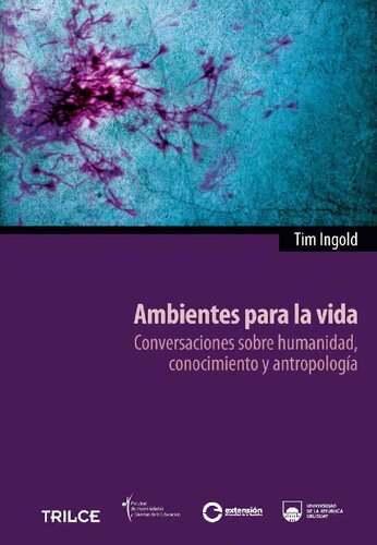 ﻿محیط هایی برای زندگی گفتگو در مورد انسانیت، دانش و انسان شناسی