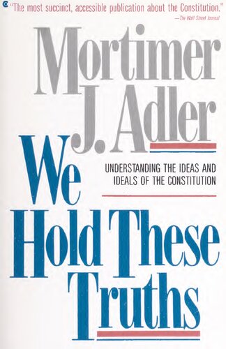 ﻿ما این حقایق را نگه می داریم: درک ایده ها و ایده آل های قانون اساسی