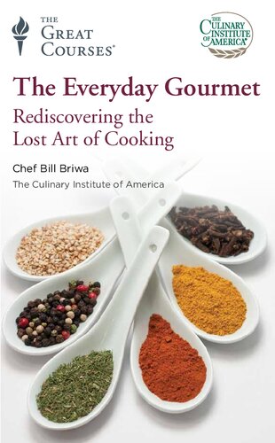 ﻿The Everyday Gourmet: کشف مجدد هنر گمشده آشپزی