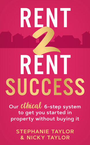﻿Rent 2 Rent Success: سیستم اخلاقی 6 مرحله ای ما برای شروع کار در ملک بدون خرید آن
