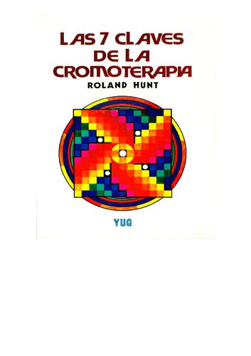 ﻿7 کلید برای کروموتراپی