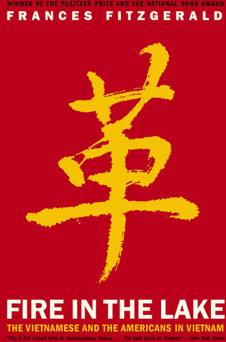 ﻿آتش در دریاچه: ویتنامی ها و آمریکایی ها در ویتنام