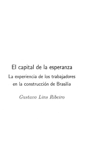 ﻿پایتخت امید: تجربه کارگران در ساخت برازیلیا