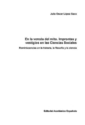 ﻿در مسیر اسطوره آثار و آثار در علوم اجتماعی خاطرات در تاریخ، فلسفه و علم