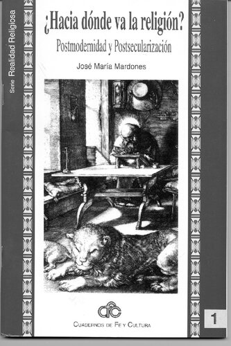 ﻿دین به کجا می رود؟ : پست مدرنیته و پست سکولاریزاسیون