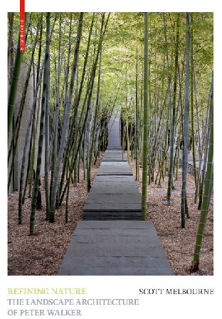 ﻿پالایش طبیعت: معماری منظر پیتر واکر