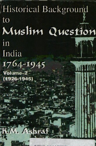 ﻿پیشینه تاریخی مسئله مسلمانان در هند ج 2. 1926-1945