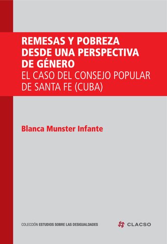 ﻿پول و فقر از دیدگاه جنسیتی: مورد شورای مردمی سانتافه (کوبا)