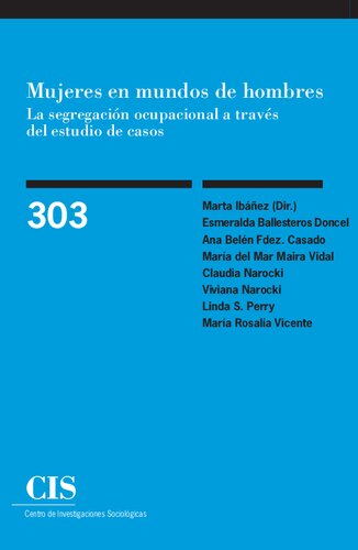 ﻿زنان در دنیای مردان تفکیک شغلی از طریق مطالعات موردی