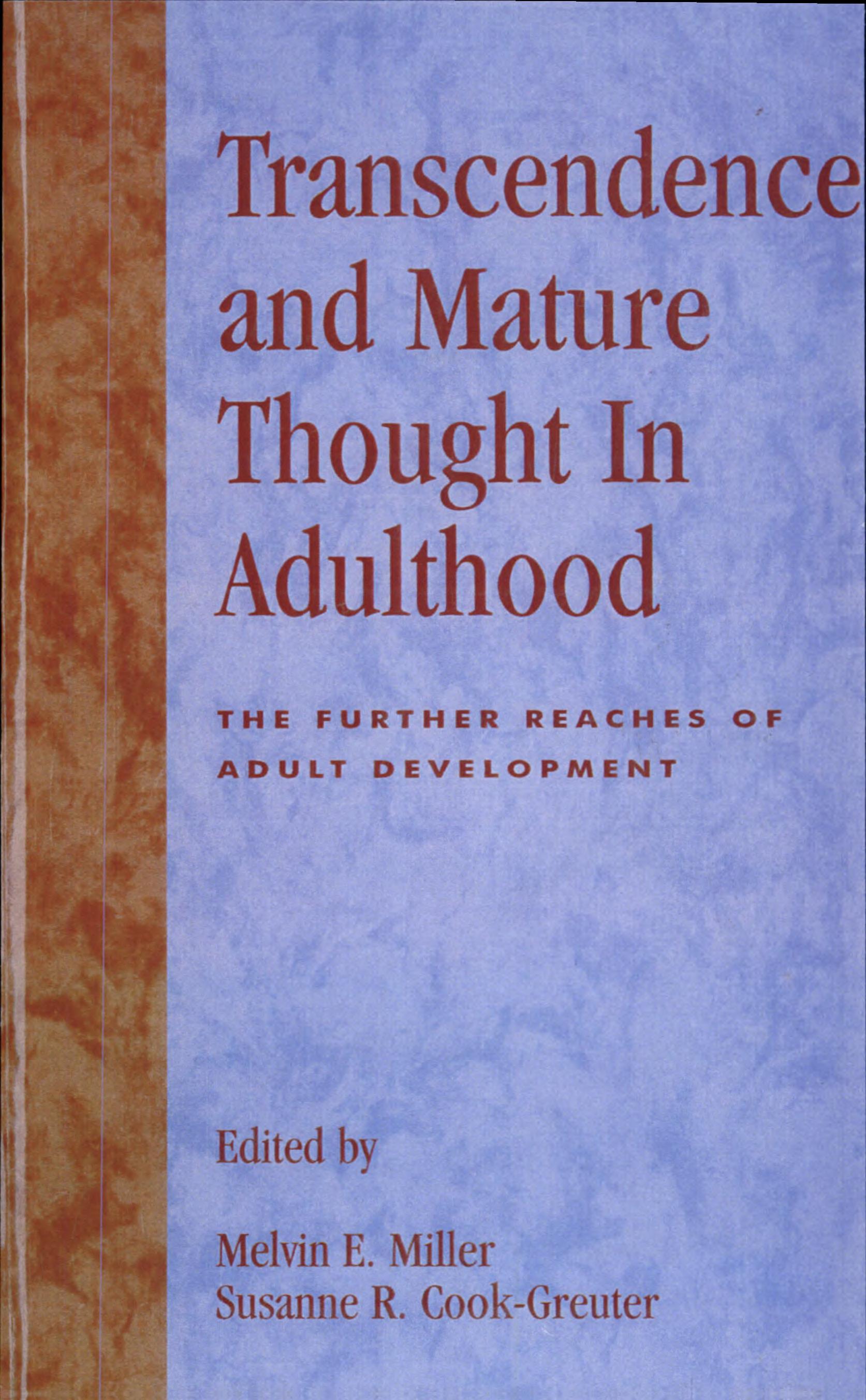 ﻿تعالی و تفکر بالغ در بزرگسالی: دستاوردهای بعدی رشد بزرگسالان